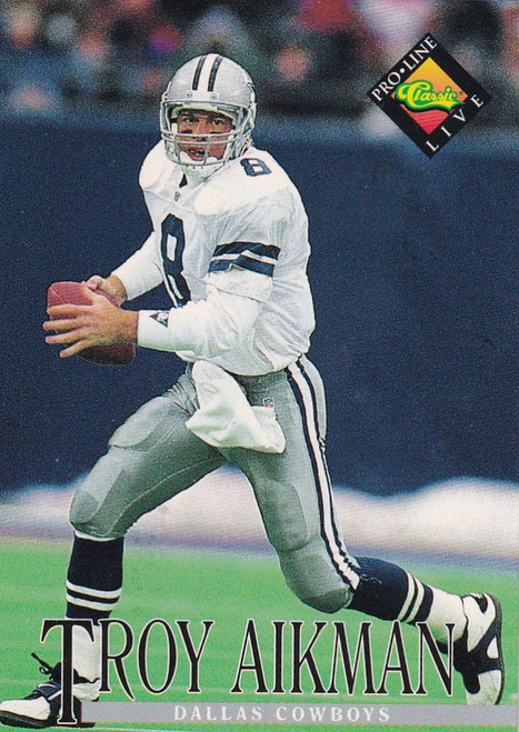 1994 CLASSIC #26 TROY AIKMAN PRO LINE- DALLAS COWBOYS