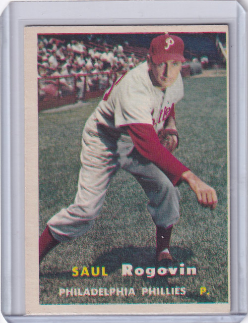 1957 Topps Baseball #129 Saul Rogovin - Philadelphia Phillies