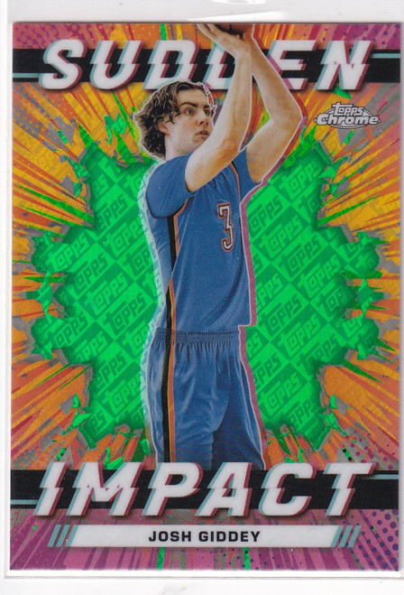2024 TOPPS CHROME #SI-12 JOSH GIDDEY IMPACT GREEN LOGO- OKLAHOMA CITY THUNDER