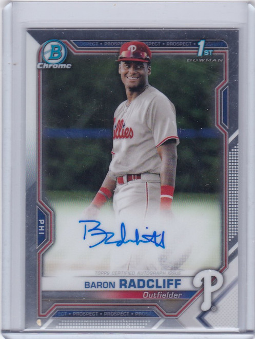 2021 Bowman Chrome #CPA-BRA Baron Radcliff 1st Bowman Auto Philadelphia Phillies