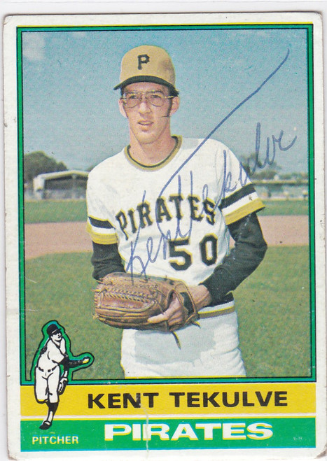 1976 Topps #112  Kent Tekulve TTM Auto (Thru the Mail) Pittsburgh Pirates