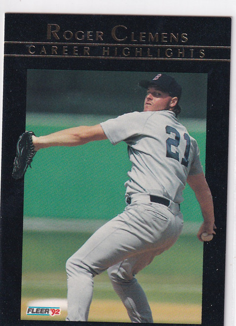 1992 FLEER #4 ROGER CLEMENS CAREER HIGHLIGHTS- BOSTON RED SOX