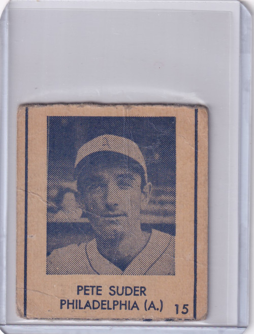 1948 R346 Blue Tint #15 Pete Suder Philadelphia Athletics