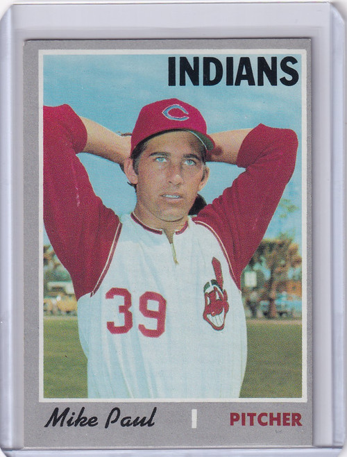 1970 Topps Baseball #582 Mike Paul - Cleveland Indians