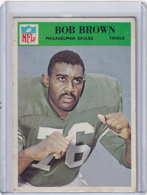 1966 Philadelphia Football #134 Bob Brown  - Philadelphia Eagles RC
