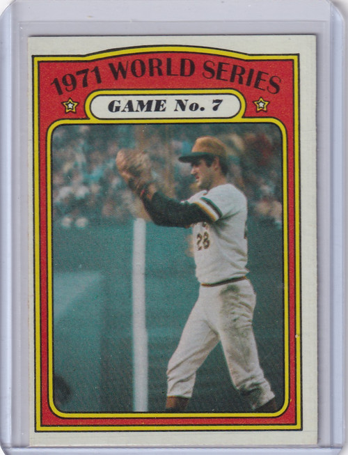 1972 Topps Baseball #229 1971 World Series Game No. 7 WS - Pittsburgh Pirates