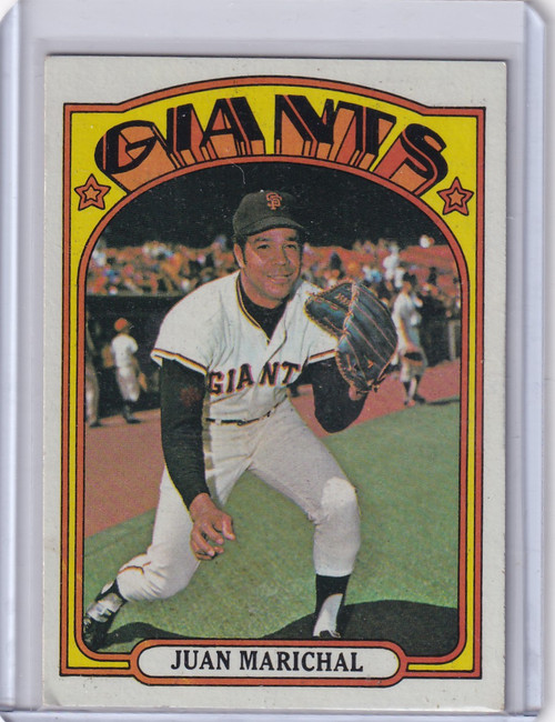 1972 Topps Baseball #567 Juan Marichal - San Francisco Giants