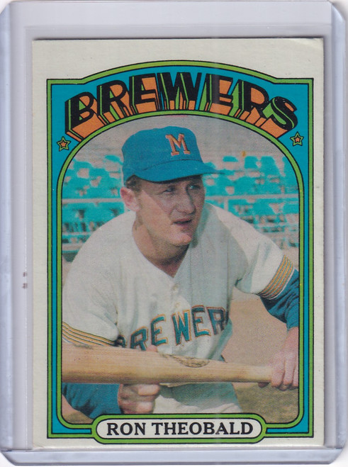1972 Topps Baseball #77 Ron Theobald RC - Milwaukee Brewers