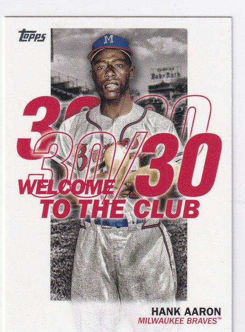2023 TOPPS #WC-9 HANK AARON WELCOME TO THE CLUB- ATLANTA BRAVES