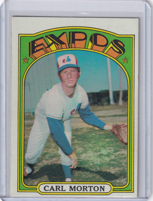 1972 Topps Baseball #134 Carl Morton - Montreal Expos