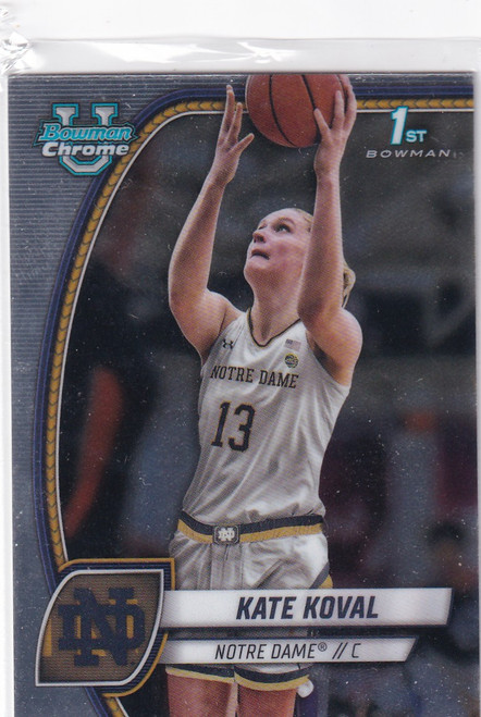 2025 BOWMAN CHROME UNIVERSITY #42 KATE KOVAL- NOTRE DAME