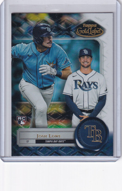 2022 TOPPS GOLD LABEL #91 JOSH LOWE CLASS 3- TAMPA BAY RAYS