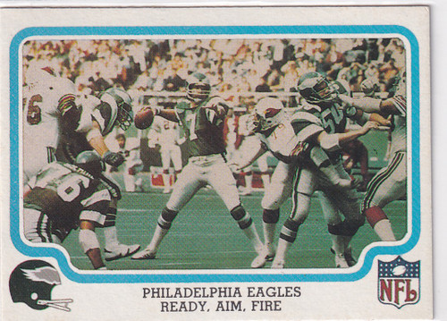 1979 FLEER #41 PHILADELPHIA EAGLES READY AIM FIRE- PHILADELPHIA EAGLES