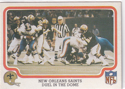 1979 FLEER #34 NEW ORLEANS SAINTS DUEL IN THE DOME- NEW ORELANS SAINTS