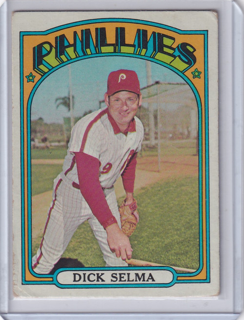 1972 Topps Baseball #726 Dick Selma - Philadelphia Phillies