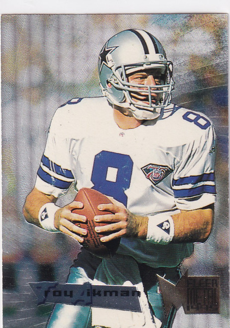 1995 FLEER METAL #48 TROY AIKMAN- DALLAS COWBOYS
