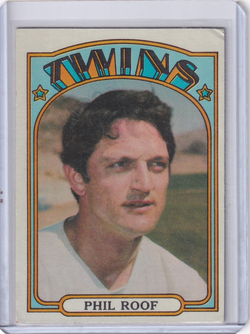 1972 Topps Baseball #201 Phil Roof - Minnesota Twins