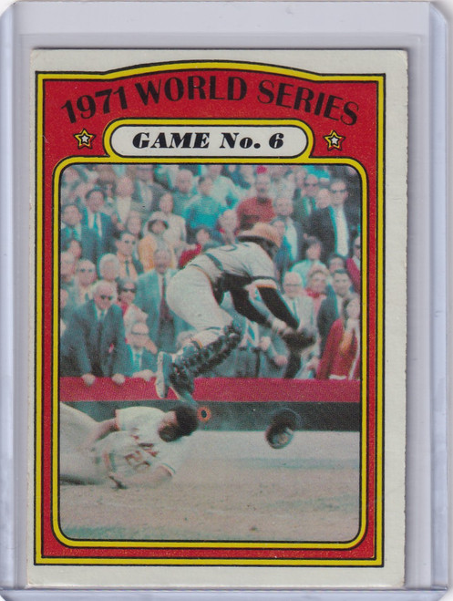 1972 Topps Baseball #228 1971 World Series Game No. 6 WS - Pittsburgh Pirates