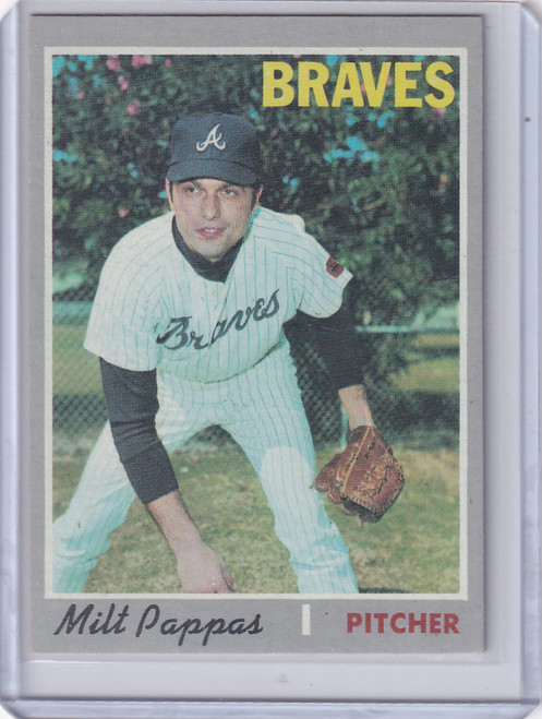 1970 Topps Baseball #576 Milt Pappas - Atlanta Braves