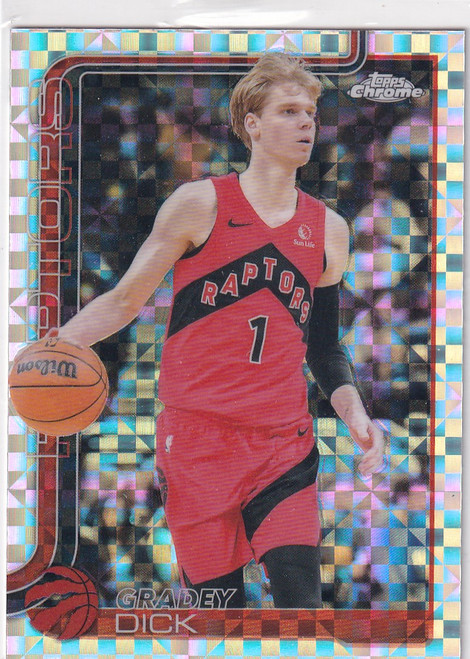 2025 TOPPS CHROME #214 GRADEY DICK X FRACTOR- TORONTO RAPTORS