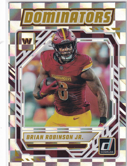 2025 DONRUSS #DOM-BRN BRIAN ROBINSON JR DOMINATORS- WASHINGTON COMMANDERS