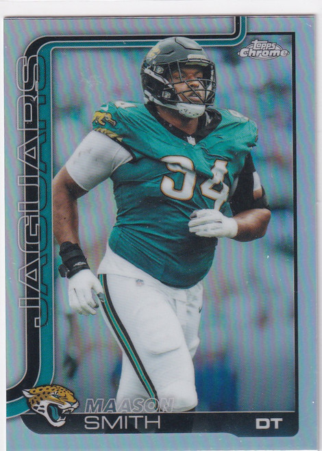 2025 TOPPS CHROME #140 MAASON SMITH REFRACTOR- JACKSONVILLE JAGUARS