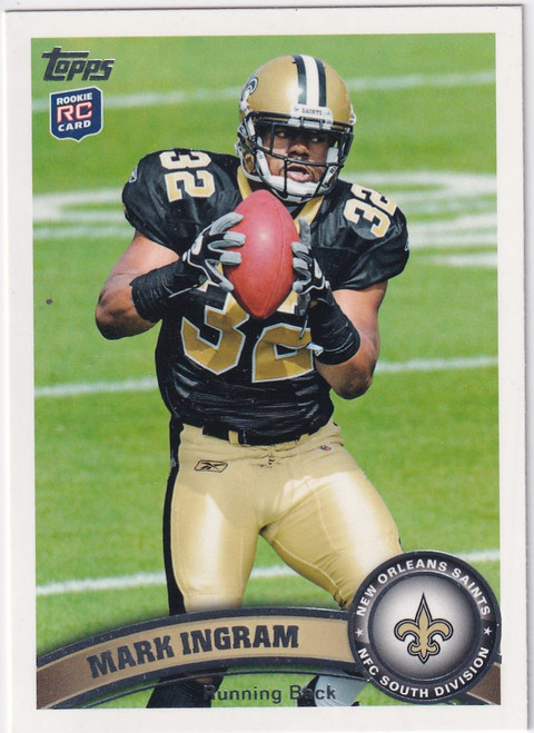 2011 TOPPS #426 MARK INGRAM- NEW ORLEANS SAINTS