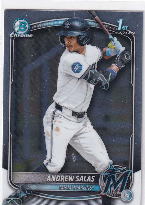 2025 BOWMAN CHROME #BCP-156 ANDREW SALAS- MIAMI MARLINS