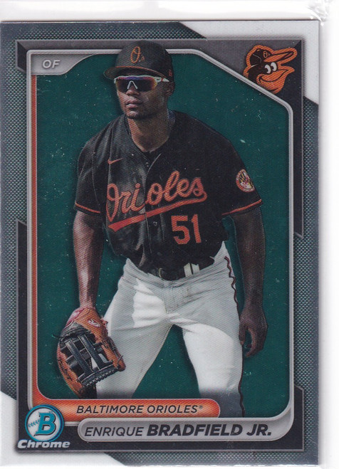 2024 BOWMAN CHROME #BCP-149 ENRIQUE BRADFIELD JR- BALTIMORE ORIOLES