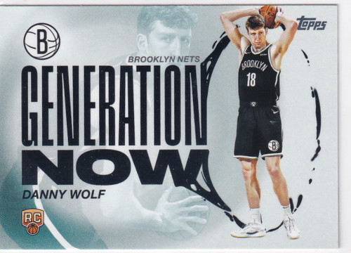 2025 TOPPS #GN-27 DANNY WOLF GENERATION NOW- BROOKLYN NETS