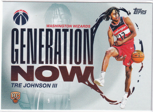 2025 TOPPS #GN-6 TRE JOHNSON GENERATION NOW- WASHINGTON WIZARDS
