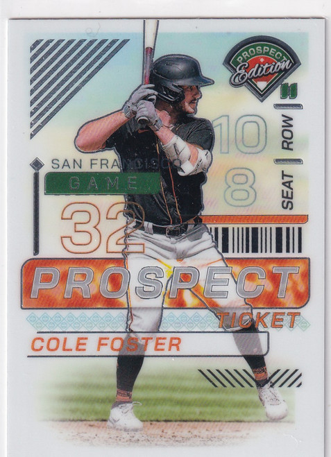 2024 PROSPECT EDITION #94 COLE FOSTER TICKET- SAN FRANCISCO GIANTS