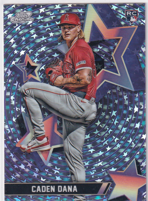 2025 TOPPS CHROME #SF-90 CADEN DANA STAR FRACTOR- ANGELS