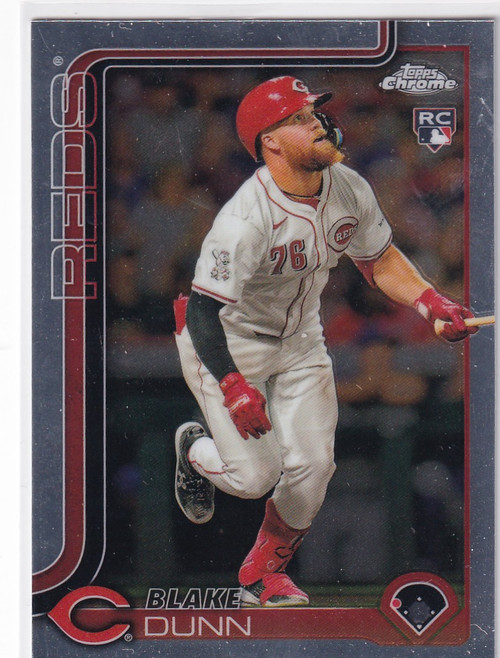 2025 TOPPS CHROME #161 BLAKE DUNN- CINCINNATI REDS