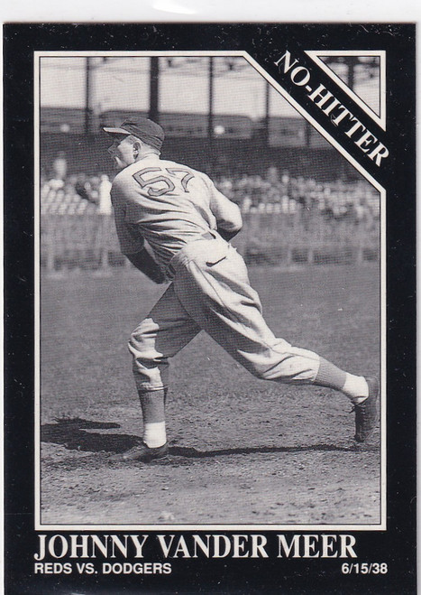 1992 SPORTING NEWS #368 JOHNNY VANDER MEER NO HITTER- CINCINNATI REDS