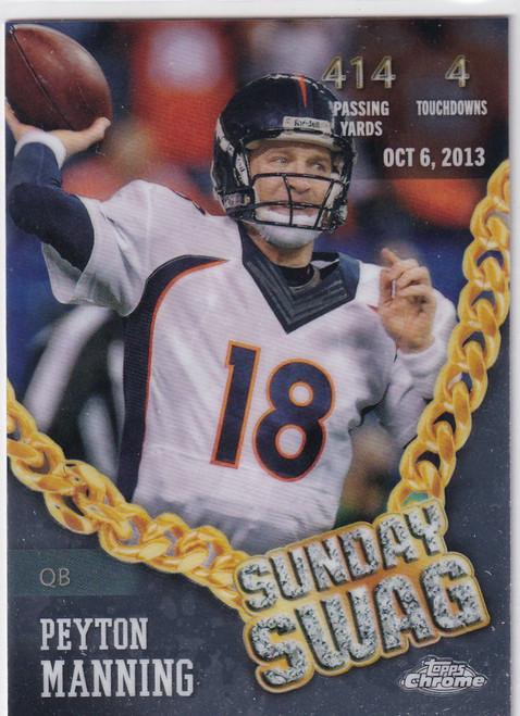 2024 TOPPS CHROME #SS-10 PEYTON MANNING SUNDAY SWAG- DENVER BRONCOS