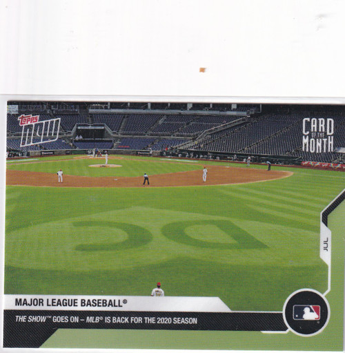 2020 TOPPS NOW #M-JUL MAJOR LEAGUE BASEBALL SHOW GOES ON- MLB