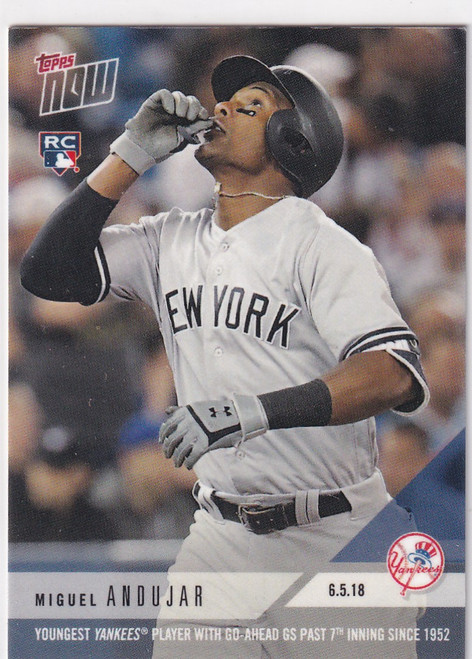 2018 TOPPS NOW #292 MIGUEL ANDUJAR- NEW YORK YANKEES
