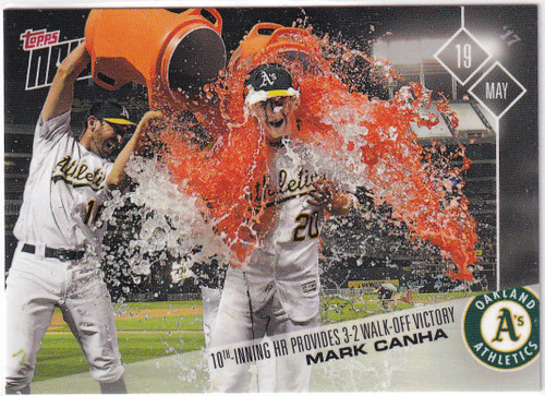 2017 TOPPS NOW #167 MARK CANHA WALK OFF VICTORY- OAKLAND ATHLETICS