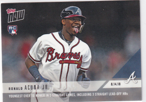 2018 TOPPS NOW #598 RONALD ACUNA JR YOUGEST EVER HOMER 5 STRAIGHT- ATLANTA BRAVE