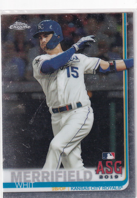 2019 TOPPS CHROME #98 WHIT MERRIFIELD ALL STAR GAME- KANSAS CITY ROYALS