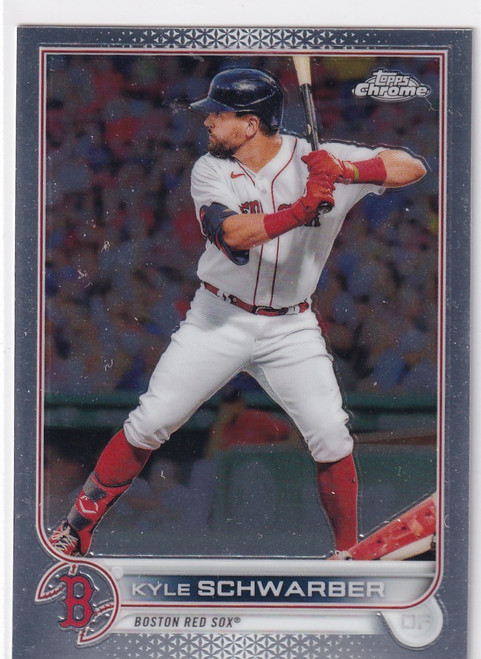 2022 TOPPS CHROME #110 KYLE SCHWARBER- BOSTON RED SOX