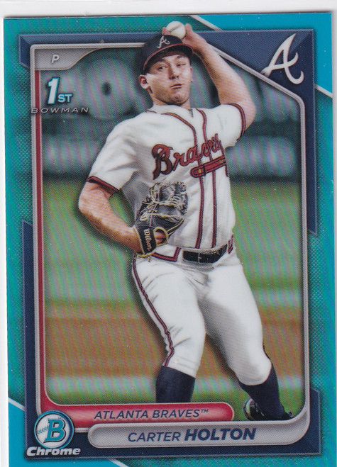 2024 BOWMAN CHROME #BDC-74 CARTER HOLTON TEAL- ATLANTA BRAVES