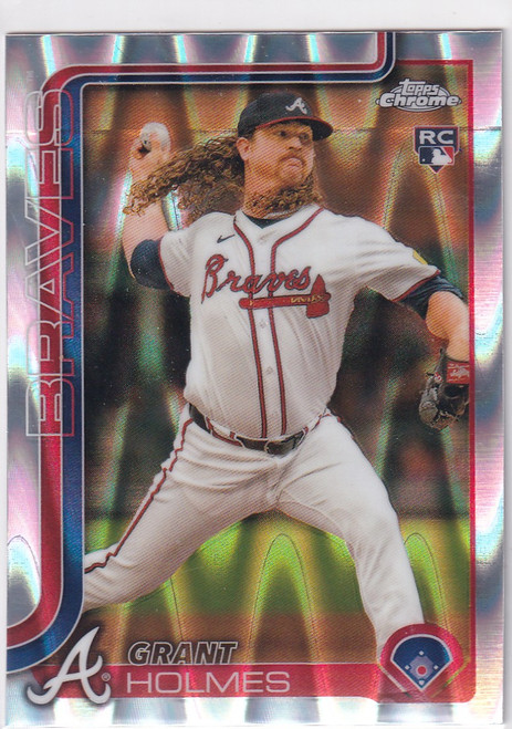 2025 TOPPS CHROME #169 GRANT HOLMES RAY WAVE- ATLANTA BRAVES