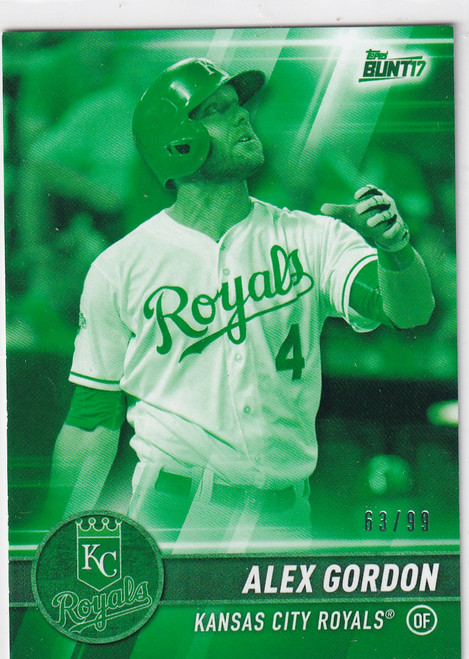 2017 TOPPS BUNT #141 ALEX GORDON GREEN 63/99- KANSAS CITY ROYALS