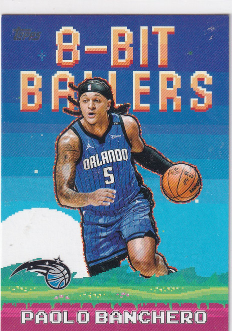 2025 TOPPS #8B-9 PAOLO BANCHERO 8 BIT BALLERS- ORLANDO MAGIC