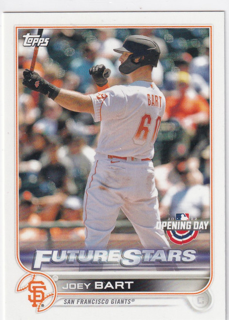 2022 TOPPS OPENING DAY #206 JOEY BART FUTURE STARS- SAN FRANCISCO GIANTS