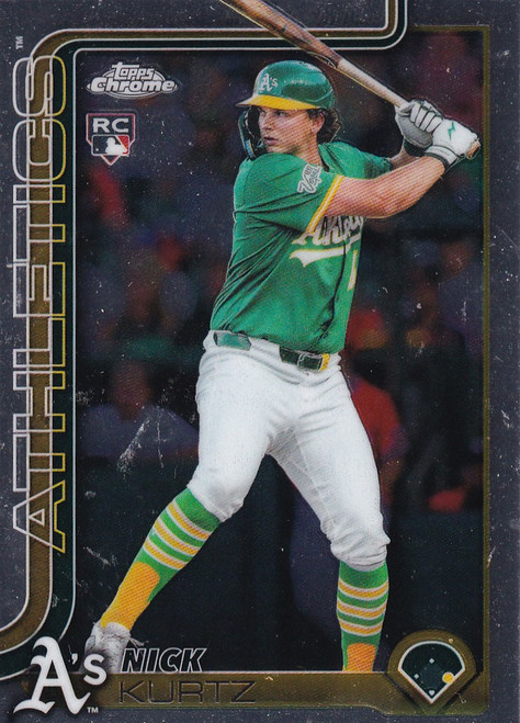 2025 TOPPS CHROME #USC178 NICK KURTZ- OAKLAND ATHLETICS