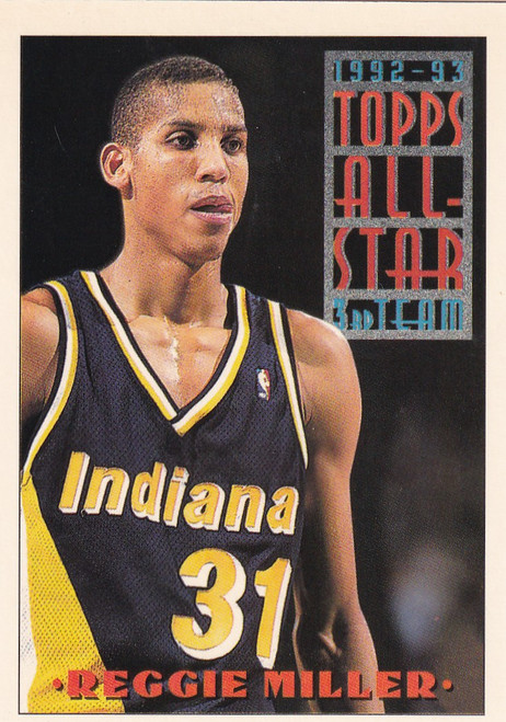 1993 TOPPS #133 REGGIE MILLER ALL STAR TEAM- INDIANA PACERS
