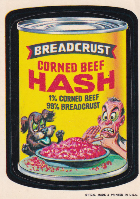 1973 WACKY PACKAGES BREADCRUST CORNED BEEF HASH- WACKY PACKAGES